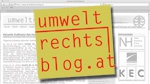 Österreich: Peter Sander schreibt auf www.umweltrechtsblog.at