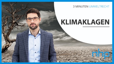 3 MINUTEN UMWELTRECHT: "KLIMAKLAGEN"